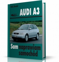 AUDI A3 (modele 1996-2003) Instrukcja napraw i obsługi