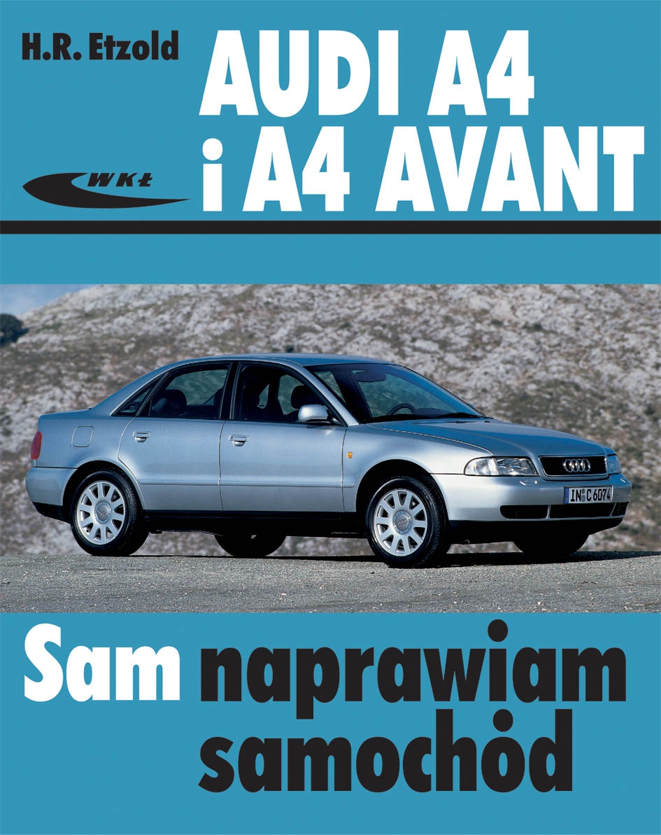 Audi A4 Sam Naprawiam Samochd Pdf