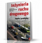 INŻYNIERIA RUCHU DROGOWEGO. TEORIA I PRAKTYKA
