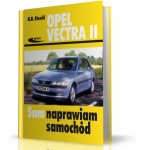 OPEL VECTRA II (1995-2002). SAM NAPRAWIAM SAMOCHÓD