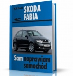 SKODA FABIA. SAM NAPRAWIAM SAMOCHÓD
